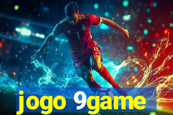 jogo 9game